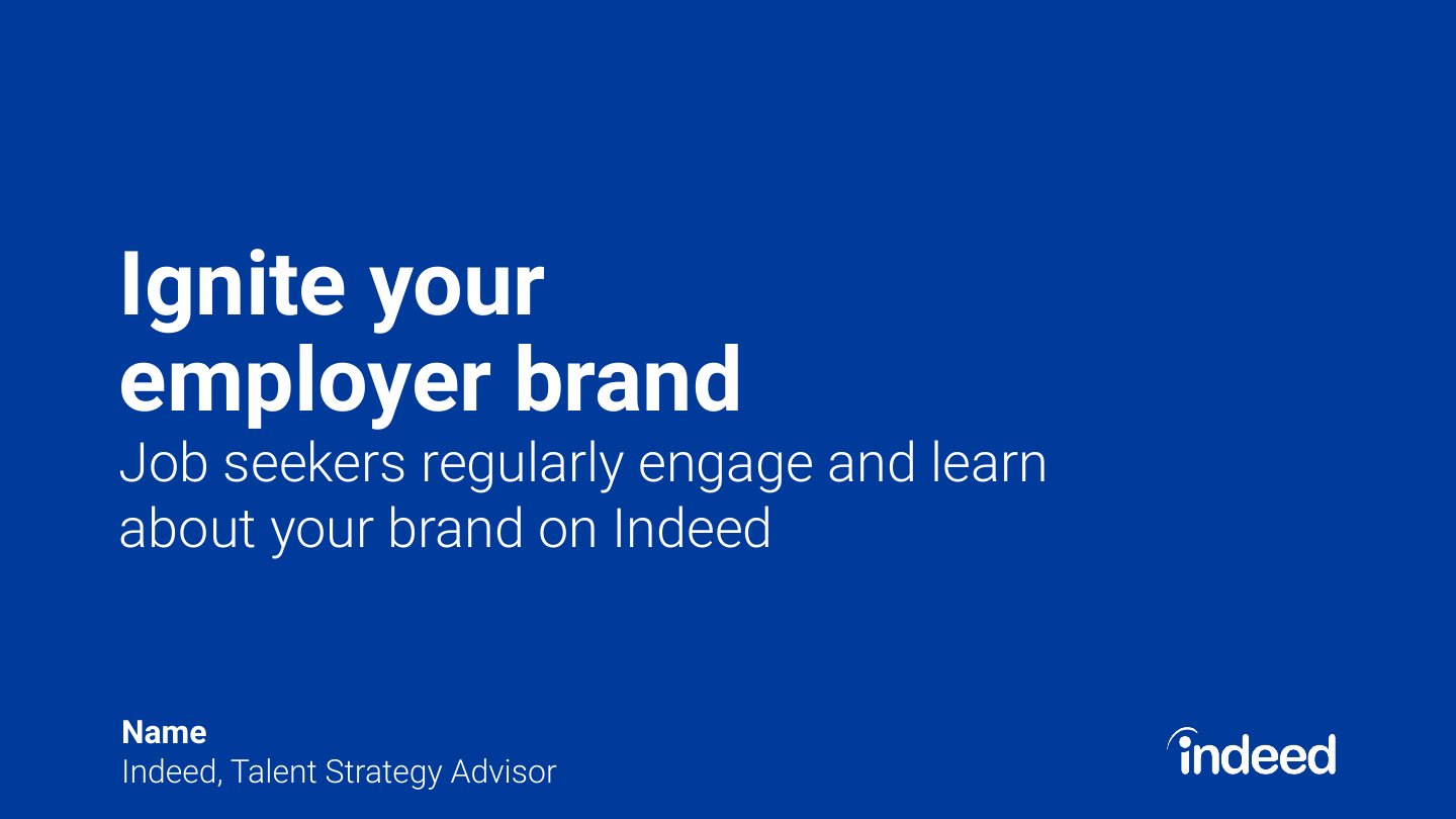 Ignite your employer brand deck, slide 1 of 45